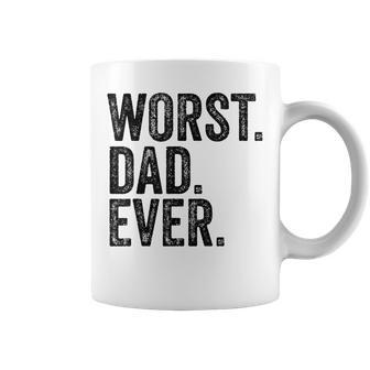 Worst Dad Ever Funny Fathers Day Daddy Vintage Coffee Mug - Seseable