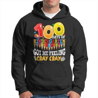 100 Days Of Kindergarten Got Me Feeling Cray Cray Teacher Hoodie - Seseable