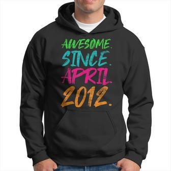 10Th Birthday Gifts - Awesome Since April 2012 Men Hoodie Graphic Print Hooded Sweatshirt - Seseable