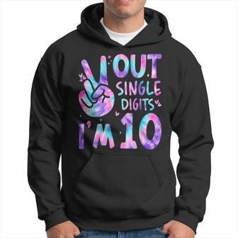 10Th Birthday Tie Dye Peace Out Single Digits Im 10 Year Old Hoodie | Mazezy