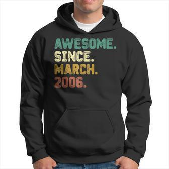 17 Years Old Awesome Since March 2006 17Th Birthday Gifts Hoodie - Seseable
