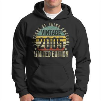 18 Year Old Gifts Vintage 2005 Limited Edition 18Th Birthday Hoodie | Mazezy