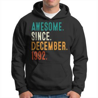 30 Years Old Gifts 30Th Bday Men Awesome Since December 1992 Men Hoodie Graphic Print Hooded Sweatshirt - Seseable