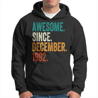 30 Years Old Gifts Awesome Since December 1992 30Th Bday Men Men Hoodie Graphic Print Hooded Sweatshirt - Seseable