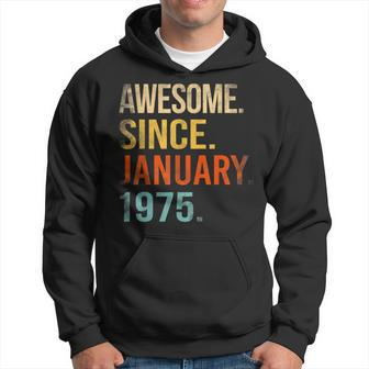 48Th Birthday Gifts 48 Year Old Awesome Since January 1975 Hoodie - Thegiftio UK