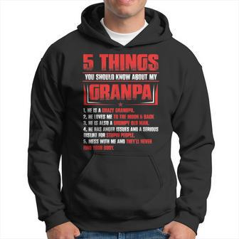 5 Things You Should Know About My Grandpa Fathers Day Gift Gift For Mens Hoodie | Mazezy