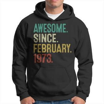 50 Year Old Gifts Vintage Retro February 1973 50Th Birthday Hoodie - Seseable