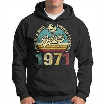 52 Birthday Gifts Vintage 1971 One Of A Kind Limited Edition Hoodie - Seseable