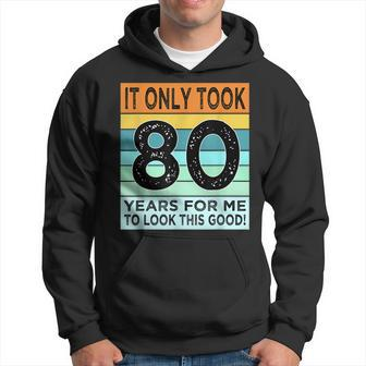 80Th Birthday For Men Women Turning 80 Years Old Hoodie | Mazezy