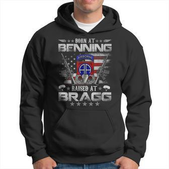 82Nd Airborne Division Born At Ft Benning Raised Fort Bragg Hoodie - Seseable