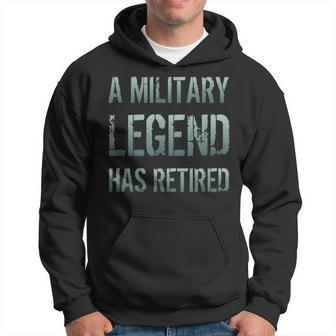 A Military Legend Has Retired Soldier Retirement Veteran Men Hoodie Graphic Print Hooded Sweatshirt - Seseable