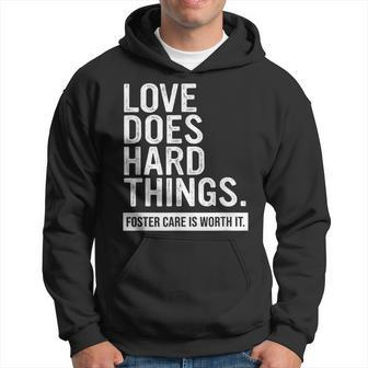 Adoption Day Love Does Hard Things Foster Care Awareness Hoodie - Seseable
