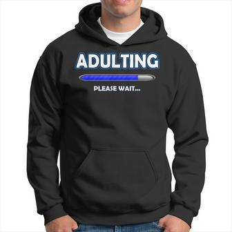 Adulting Please Wait - 18Th Birthday Gifts Funny Hoodie | Mazezy