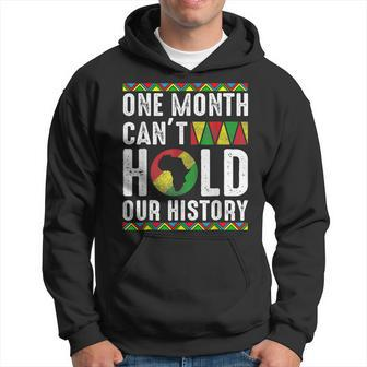 Africa One Month Cant Hold Our History Black History Month Hoodie - Seseable