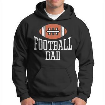 American Football Dad Vintage Game Day Sports Lover Fan Dad Hoodie - Seseable