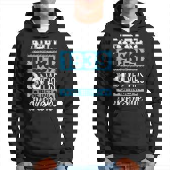 April 1939 - April 80Th Birthday Gift Hoodie | Mazezy