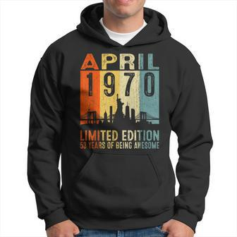 April 1970 Limited Edition 53 Years Of Being Awesome Hoodie | Mazezy