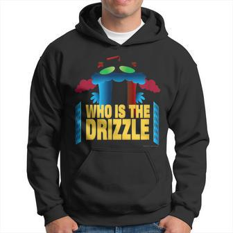 Aquan Hunger Force Who Is The Drizzle Hoodie - Seseable