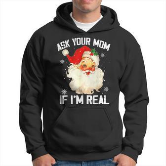 Ask Your Mom If Im Real Funny Christmas Santa Claus Xmas Men Hoodie Graphic Print Hooded Sweatshirt - Seseable