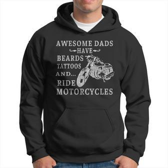 Awesome Dads Have Beards Tattoos And Ride Motorcycles Hoodie - Monsterry
