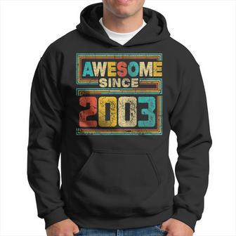 Awesome Since 2003 Vintage 2003 20Th Birthday 20 Years Old Hoodie - Thegiftio UK