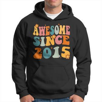 Awesome Since 2015 Birthday 8Th Anniversary Groovy 8 Years Hoodie | Mazezy