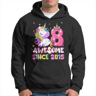 Awesome Since 2015 Dabbing Unicorn 8Th Birthday Gift Girls Hoodie - Seseable
