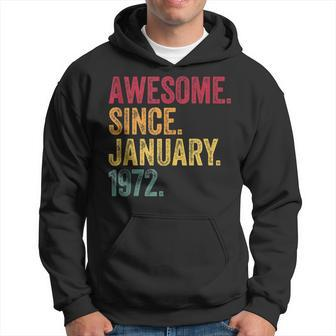 Awesome Since January 1972 51St Birthday Gift Retro Vintage Hoodie - Seseable