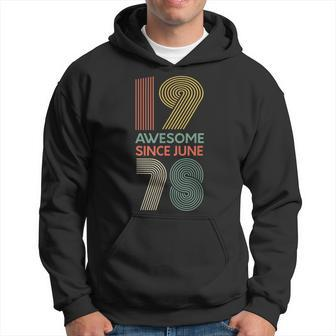 Awesome Since June 1978 T 40Th Birthday Gift Hoodie | Mazezy