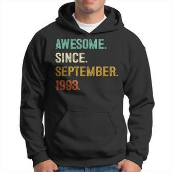 Awesome Since September 1993 30Th Birthday Gift 30 Years Old Hoodie - Seseable