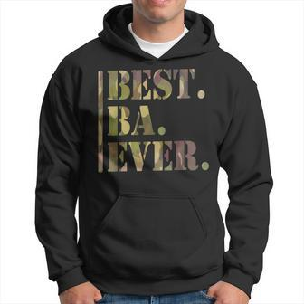 Ba For Men Funny Fathers Day Grandpa Best Ba Ever Gift For Mens Hoodie - Seseable