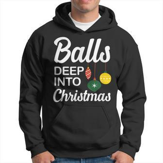 Balls Deep Into Christmas Men Hoodie - Thegiftio UK