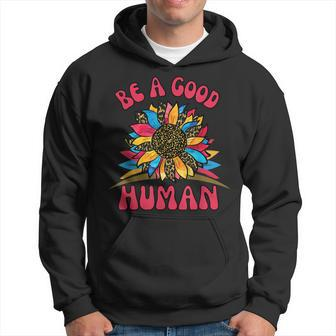 Be A Good Human Retro Sunflower Positive Thinking Men Hoodie Graphic Print Hooded Sweatshirt - Seseable