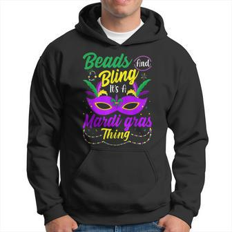 Beads And Bling Its A Mardi Gras Thing Funny Mardi Gras Hoodie - Seseable