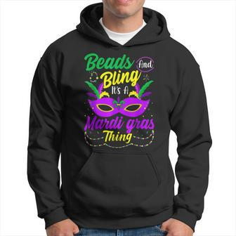 Beads And Bling Its A Mardi Gras Thing New Orleans Festival Hoodie - Seseable