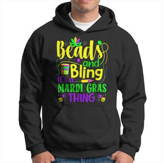 Beads And Bling Its A Mardi Gras Thing New Orleans Festival Hoodie - Seseable