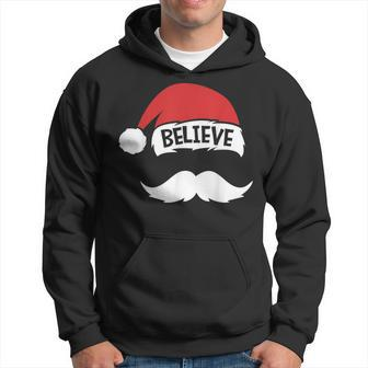 Believe Quote On Santa Hat Mustache Family Reunion Christmas V4 Men Hoodie Graphic Print Hooded Sweatshirt - Thegiftio UK