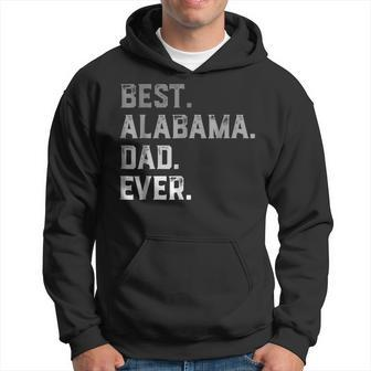 Best Alabama Dad Ever For Men T Fathers Day Hoodie | Mazezy