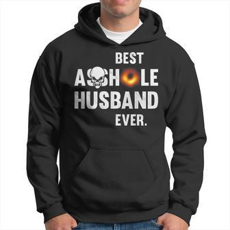 Best Asshole Husband Ever Back Hole Funny Father Day Hoodie | Mazezy