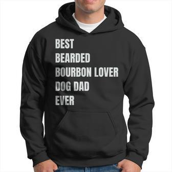 Best Bearded Bourbon Lover Dog Dad Ever Gift Gift For Mens Hoodie | Mazezy