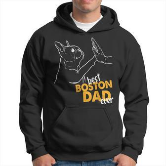 Best Boston Dad Ever Terrier Dad Boston Terrier Gift For Mens Hoodie | Mazezy