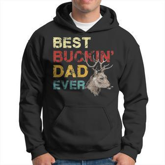 Best Buckin Dad Ever Deer Hunting Fathers Day Gift V3 Hoodie - Seseable