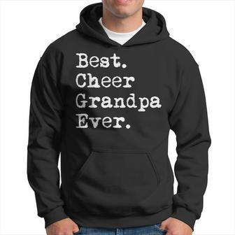 Best Cheer Grandpa Ever Funny Cheerleader Grandfather Gift For Mens Hoodie - Seseable