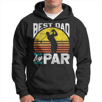 Best Dad By Par Funny Golf Fathers Day Hoodie | Mazezy