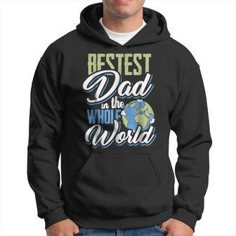 Best Dad In The Whole World Fathers Day Gift Hoodie | Mazezy