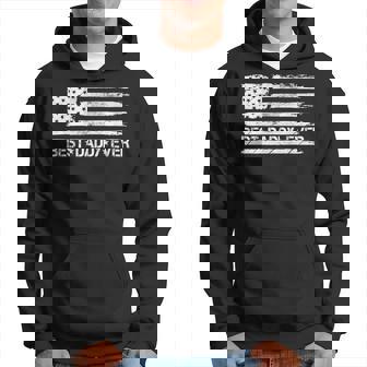 Best Daddy Ever American Flag Usa Fathers Day Dads Gift For Mens Hoodie | Seseable CA