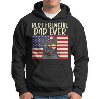 Best Frenchie Dad Ever Flag French Bulldog Patriot Dog Gift Gift For Mens Hoodie
