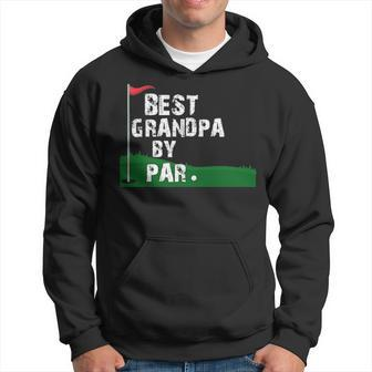 Best Grandpa By Par Fathers Day V2 Hoodie - Seseable