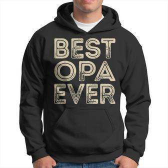 Best Opa Ever | Funny Grandpa Gifts Dad Gifts Fathers Day Gift For Mens Hoodie | Mazezy