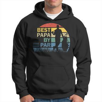 Best Papa By Par Fathers Day Papa Daddy Dad Popa Golf Gift For Mens Hoodie | Mazezy